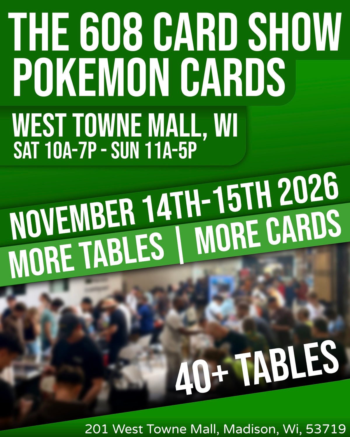 Vendor table for November 14th-15th 608 Card Show 2/$220 at checkout